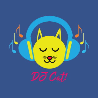 DJ Cat! T-Shirt