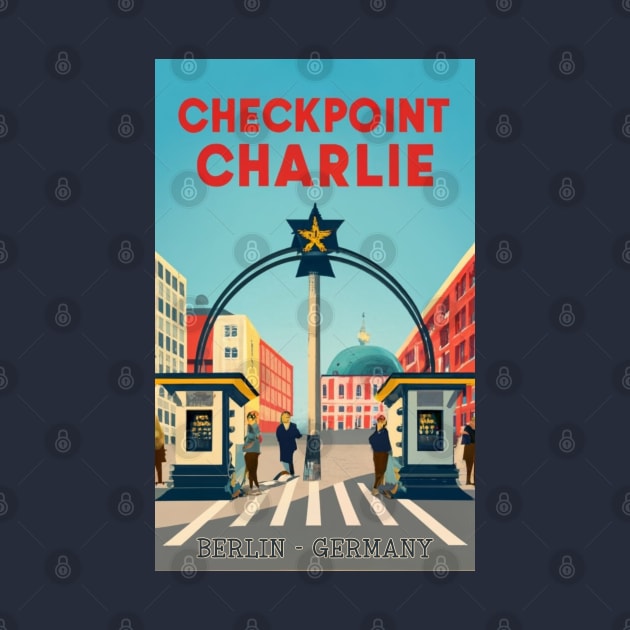 A Vintage Travel Art of Checkpoint Charlie in Berlin - Germany by goodoldvintage