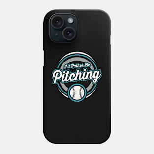 Rather Be Pitching Softball Baseball Player Phone Case