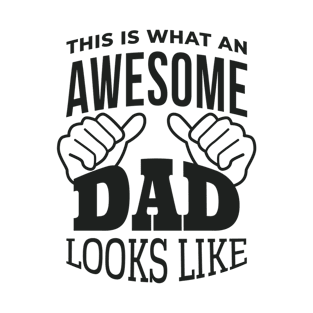 swesome Dad T-Shirt