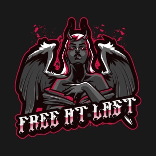 FREE AT LAST T-Shirt