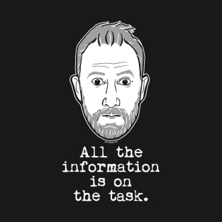 Alex Horne - Taskmaster - All The Information Is On The Task T-Shirt