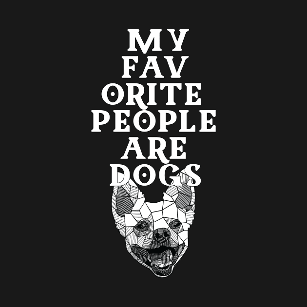 My Favorite People are Dogs by polliadesign