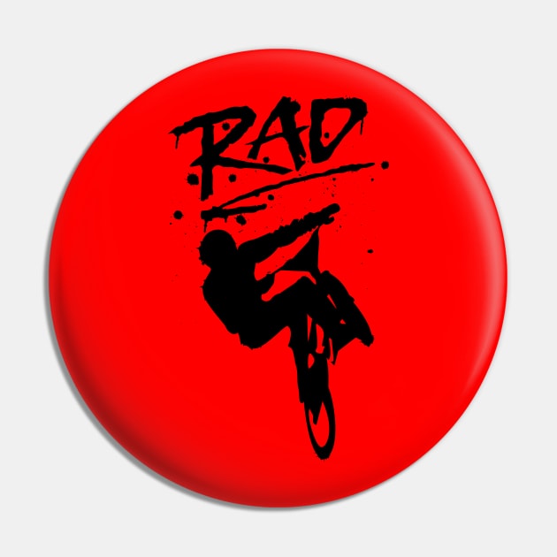 RAD BMX Bike Graffiti - 80s Movie Radical T-shirts Pin by ChattanoogaTshirt