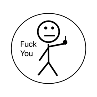 Stickman flipping you off. Fuck You sticker T-Shirt