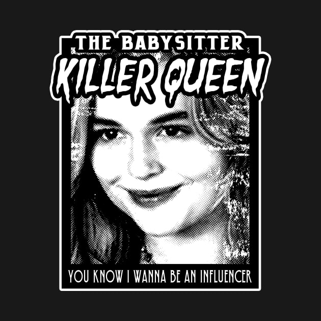 The Babysitter - Killer Queen by Alter the Past