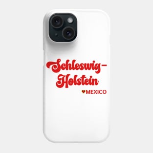 Schleswig-Holstein: I love Germany  Deutschland Phone Case