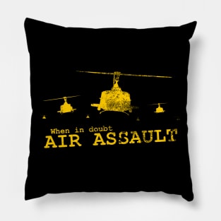 When In Doubt Air Assault (distressed) Pillow