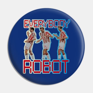 Peter Crouch - EVERYBODY ROBOT Pin