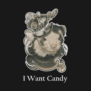 The Candy Lover Ferret - I Want Candy -White Outlined Version T-Shirt