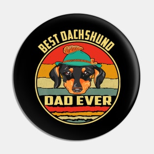 Best Dachshund Dad Ever Pin