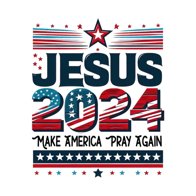 Jesus 2024 Make America pray again Funny Quote Hilarious Sayings Humor by skstring