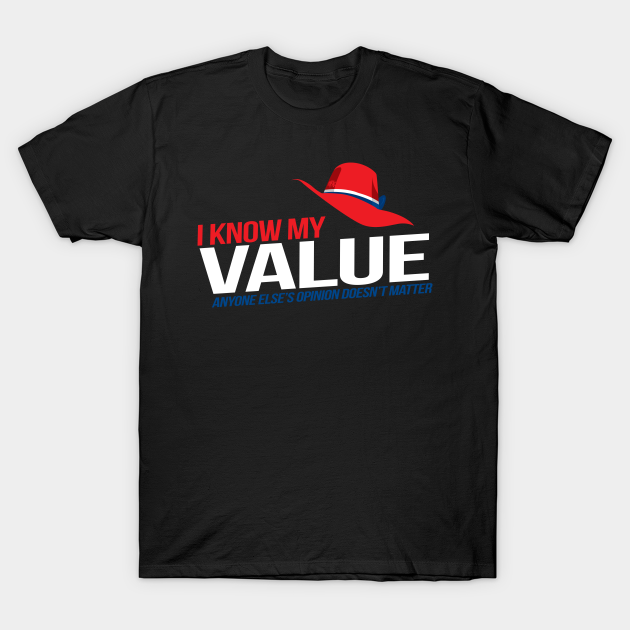 Discover I Know m My Value - Agent Carter - T-Shirt