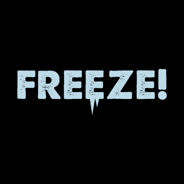 FREEZE by Ac Vai