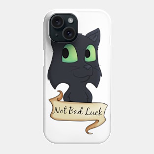 Black Cats are not Bad Luck Phone Case