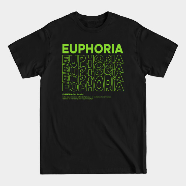 Discover Euphoria Neon Phonk Style - Euphoria - T-Shirt