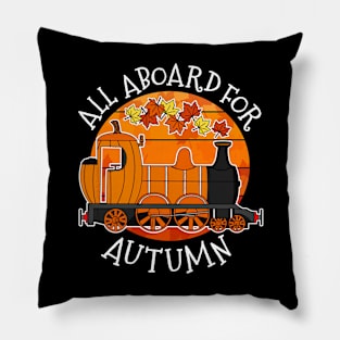 All Aboard For Autumn Steam Train Fall Thanksgiving Pillow