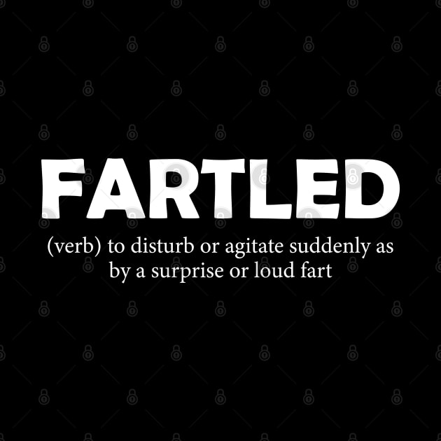 Fartled meaning offensive funny adult humor by AbstractA