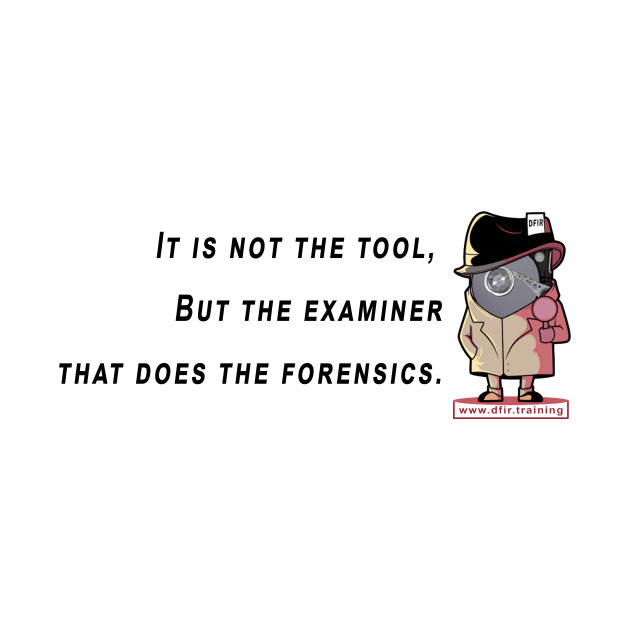 Not the tool that does the forensics by DFIRTraining