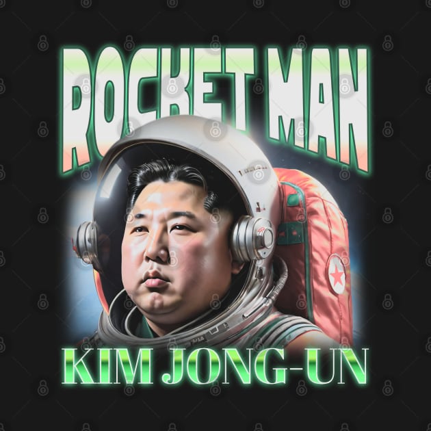 Kim Jong-Un - Rocket Man Vintage by Distant War