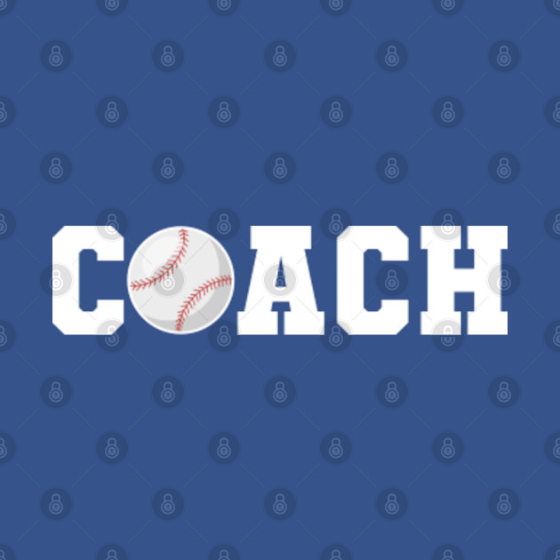 Discover Baseball Coach - Baseball Coach - T-Shirt