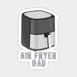 Air Fryer Dad Magnet