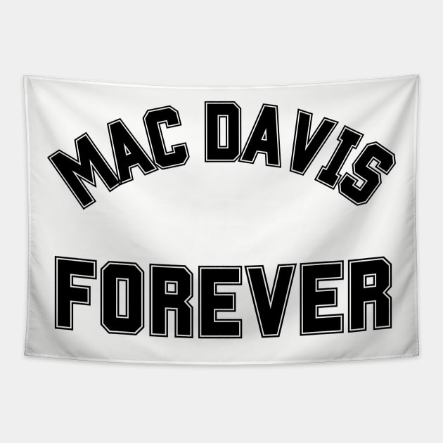 Mac Davis Forever Tapestry by Mac Davis Enterprises