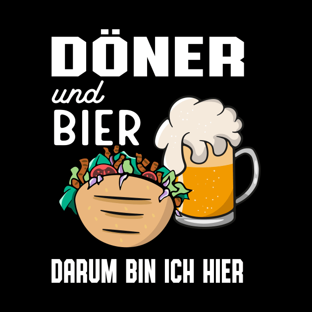 Döner Und Bier Lustiges Kebab Liebhaber by Foxxy Merch