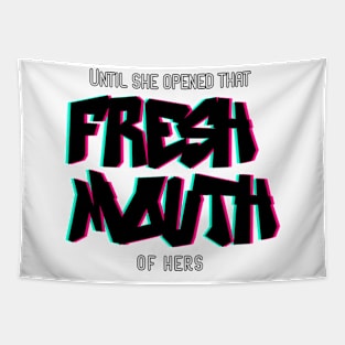 Fresh Mouth - Black Letters Tapestry