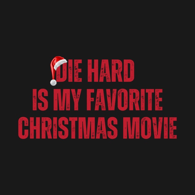 Die Hard Is My Favorite Christmas Movie by Eighties Flick Flashback