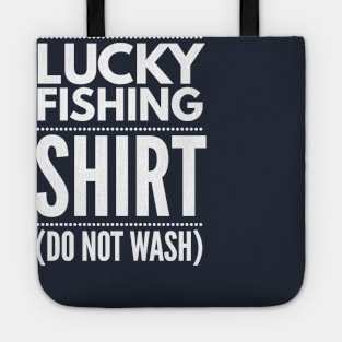 THIS IS MY FISHING SHIRT Tote