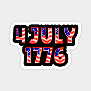 4 july 1776 Independence Day Magnet