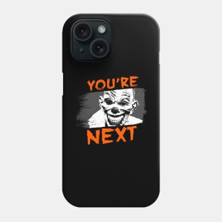 You're Next! Creepy Halloween Clown Phone Case