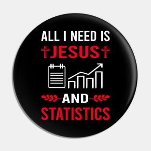 I Need Jesus And Statistics Pin