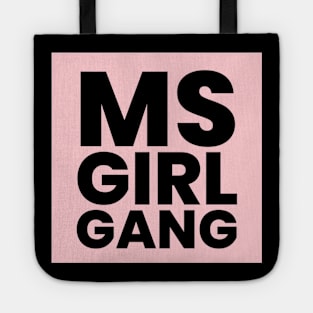 MSGIRLGANG-original Tote