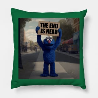 The End is Near Pillow