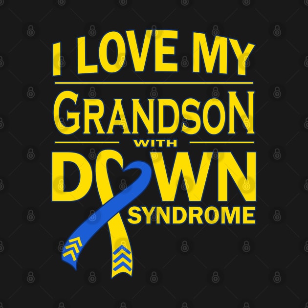 I Love My Grandson with Down Syndrome by A Down Syndrome Life