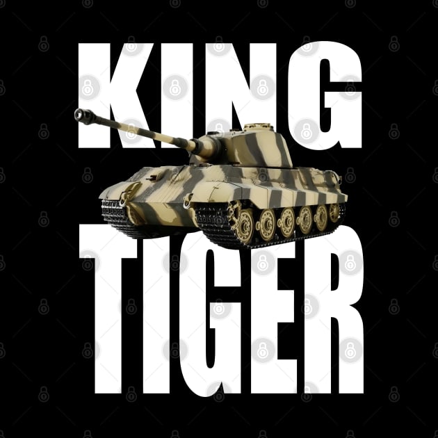 King tiger tank by Dirty Custard Designs 