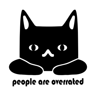 People are overrated T-Shirt