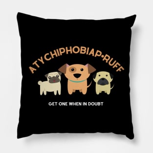 Atychiphobia Pruff Atychiphobiaproof Pillow