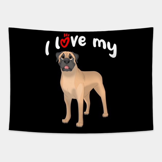 I Love My Bullmastiff Dog Tapestry by millersye