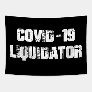 COVID Liquidator Tapestry