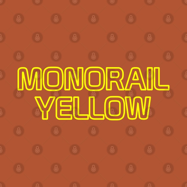 Monorail Yellow by Tomorrowland Arcade