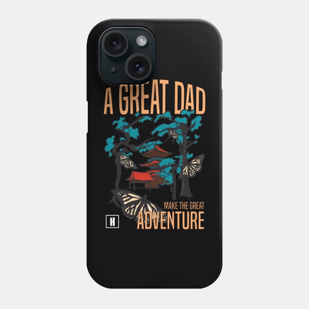 a great dad make great adventure recolor 07 Phone Case by HCreatives