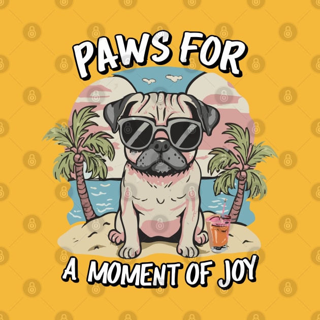 Paws For A Moment Of Joy Cute Pug Design by TF Brands