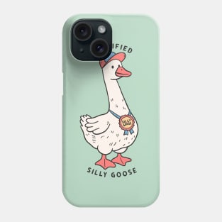 Certified Silly Goose Phone Case