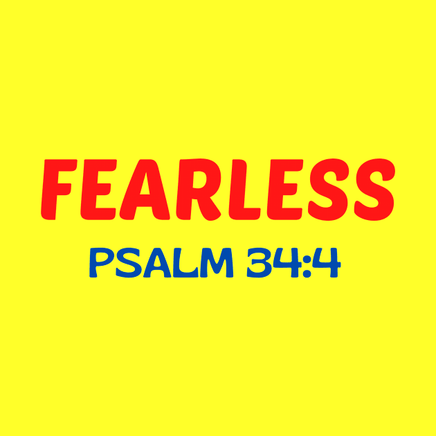 Fearless - Christian by Prayingwarrior