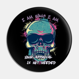 I am who I am skull design Pin