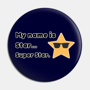 Super star Pin