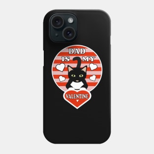 Dad Is My Valentine Toddler Kids Hearts Phone Case